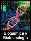 Bioquímica y Biotecnología